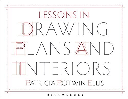 Lessons in Drawing Plans and Interiors: Studio Instant Access (Paperback)