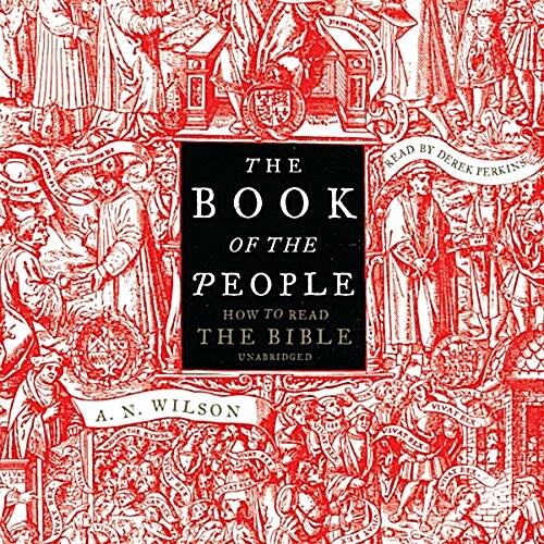 The Book of the People: How to Read the Bible (Audio CD)