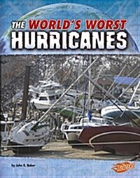 The Worlds Worst Hurricanes (Paperback)