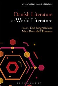 Danish Literature as World Literature (Hardcover)