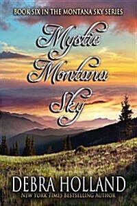 Mystic Montana Sky (Paperback)