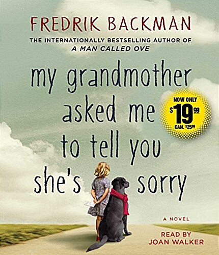 My Grandmother Asked Me to Tell You Shes Sorry (Audio CD, Unabridged)
