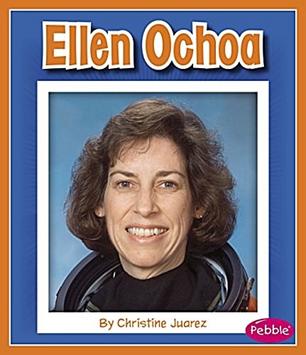 Ellen Ochoa (Hardcover)