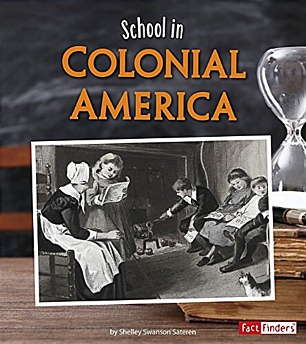 School in Colonial America (Paperback)