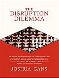 The Disruption Dilemma (Audio CD, CD)