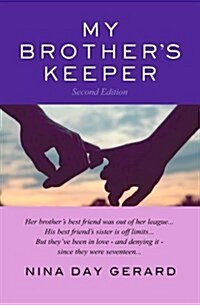 My Brothers Keeper - Second Edition: Second Edition (Paperback)
