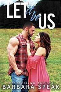 Let It Be Us (Paperback)