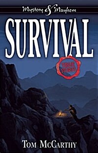 Survival: True Stories (Paperback)
