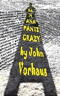Banana Pants Crazy (Paperback)