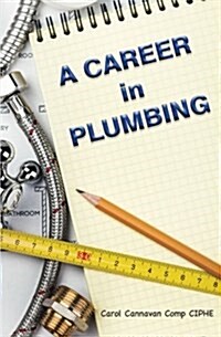 A Career in Plumbing (Paperback)