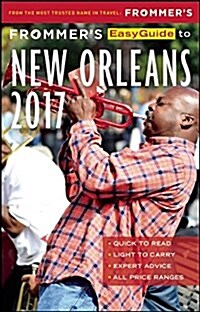 Frommers Easyguide to New Orleans 2017 (Paperback)