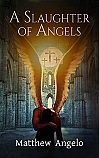 A Slaughter of Angels (Paperback)