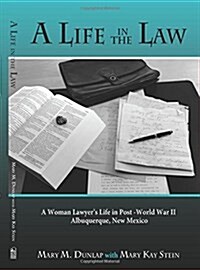 A Life in the Law (Paperback)