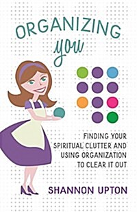 Organizing You (Paperback)