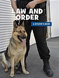 Law and Order (Library Binding)