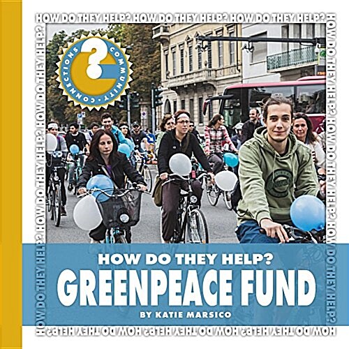 Greenpeace Fund (Paperback)