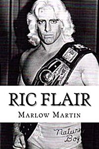 Ric Flair (Paperback)