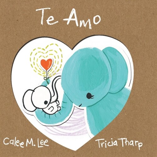 Te Amo (Paperback)