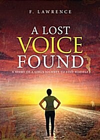 A Lost Voice Found (Paperback)