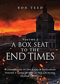 A Box Seat to the End Times (Paperback)