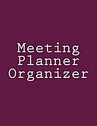 Meeting Planner Organizer (Paperback)