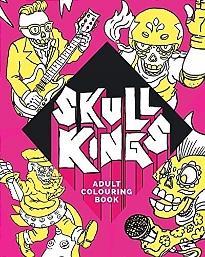 Skull Kings: Adult Colouring Book (Paperback)
