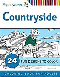Countryside: Coloring Book for Adults (Paperback)