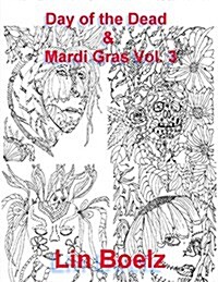 Day of the Dead & Mardi Gras (Paperback)