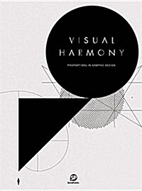 Visual Harmony: Proportion in Graphic Design (Hardcover)