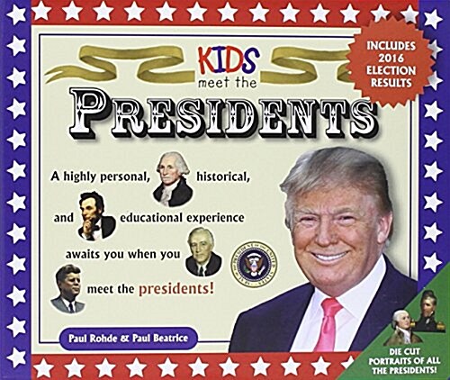 Kids Meet the Presidents (Spiral, 3)