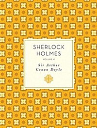 Sherlock Holmes: Volume 4 (Paperback)