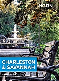 Moon Charleston & Savannah (Paperback, 7, Seventh Edition)