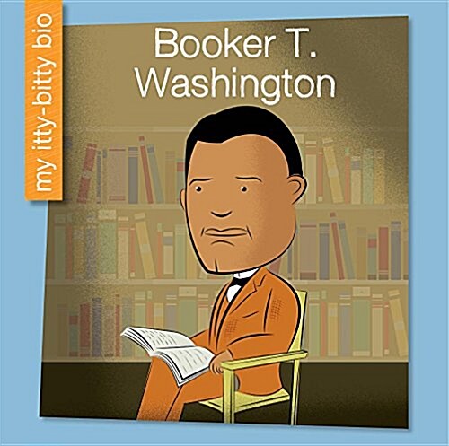 Booker T. Washington (Library Binding)