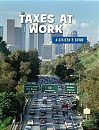 Taxes at Work (Library Binding)