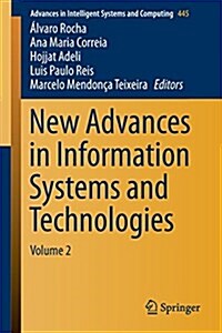 New Advances in Information Systems and Technologies: Volume 2 (Paperback, 2016)