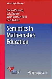 Semiotics in Mathematics Education (Paperback, 2016)