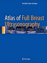 Atlas of Full Breast Ultrasonography (Hardcover, 2016)
