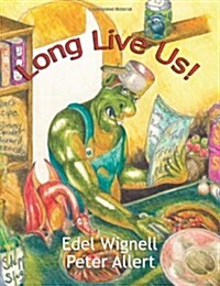Long Live Us! (Paperback)