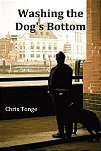 Washing the Dogs Bottom (Paperback, 3 Revised edition)