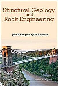 Structural Geology and Rock Engineering (Hardcover)