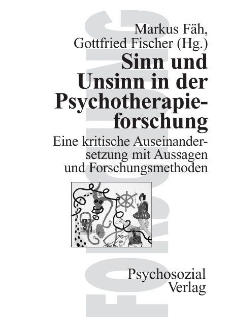 Sinn Und Unsinn in Der Psychotherapieforschung (Paperback)