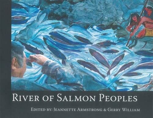 River of Salmon Peoples (Paperback)