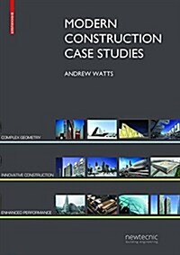 Modern Construction Case Studies: Emerging Innovation in Building Techniques (Paperback)
