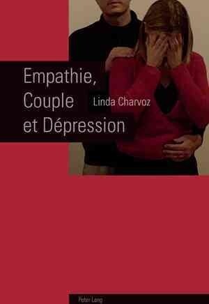 Empathie, Couple Et D?ression (Paperback)