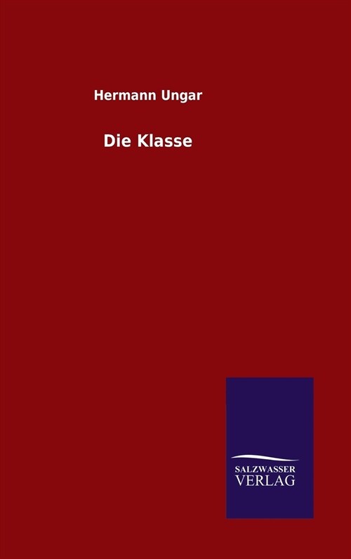 Die Klasse (Hardcover)