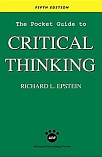 The Pocket Guide to Critical Thinking Fifth Edition (Paperback, 5)