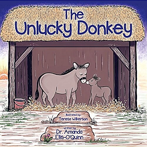 The Unlucky Donkey (Paperback)