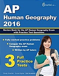 AP Human Geography 2016: Review Book for AP Human Geography Exam with Practice Test Questions (Paperback)