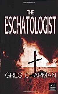 The Eschatologist (Paperback)