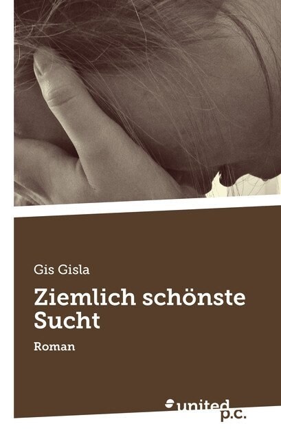 Ziemlich Schonste Sucht (Paperback)